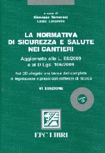 SEMERARO - LAVARELLO, Normativa di sicurezza e salute nei cantieri CD