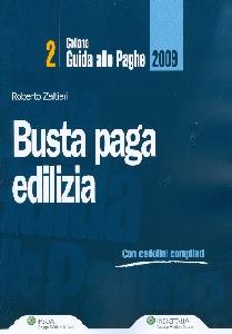 ZALTIERI ROBERTO, Busta paga edilizia 2009 Con cedolini compilati