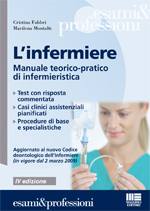 FABBRI - MONTALTI, Infermiere.Manuale teorico pratico infermieristica