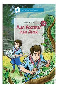 CUSMA GIORGIO, Alla scoperta degli alberi