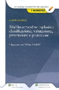 MARIGO MARZIO, Rischio atmosfere esplosive