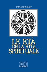 EVDOKIMOV PAUL, Le et della vita spirituale
