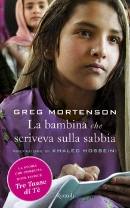 MORTENSON GREG, la bambina che scriveva sulla sabbia