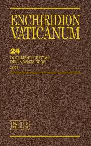 AA.VV., Enchiridion Vaticanum  n.24 2007