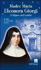 SARTORI TITO, Madre Maria Eleonora Giorgi