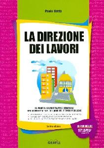 ORETO PAOLO, La direzione dei lavori