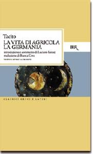 TACITO, La vita di Agricola La Germania