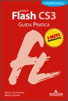 CASTROFINO NICOLA -, Adobe flash cs3 Guida pratica