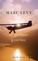 LEVY MARC, il primo giorno