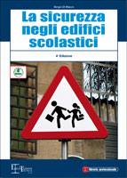 DI MACCO SERGIO, La sicurezza negli edifici scolastici