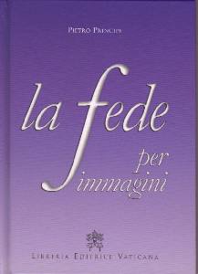 PRINCIPE PIETRO, La fede per immagini