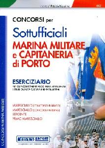 AA.VV.-ESERCIZIARIO, Sottufficiali marina militare capitaneria di porto