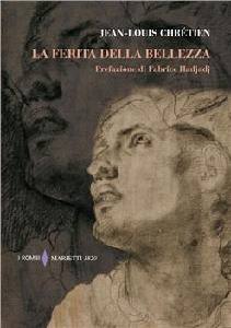 CHRETIEN JEAN-LOUIS, La ferita della bellezza