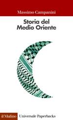 CAMPANINI MASSIMO, Storia del Medio oriente