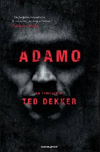 TED DEKKER, adamo