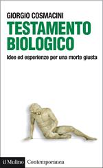 COSMACINI GIORGIO, testamento biologico