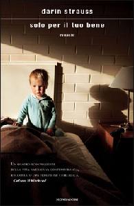 STRAUSS DARIN, solo per il tuo bene