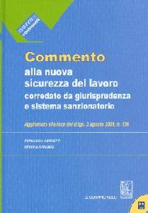 CERVETTI - SPRIANO, Commento alla nuova sicurezza del lavoro