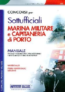 AA.VV.- MANUALE, Sottufficiali marina militare capitaneria di porto
