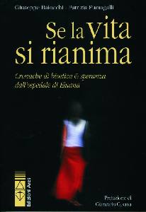 BAIOCCHI - FUMAGALLI, Se la vita si rianima