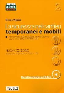 VIGONE MARCO, La sicurezza nei cantieri temporanei e mobili