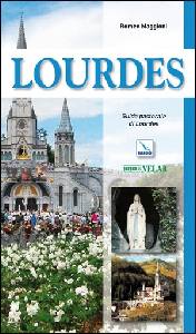 MAGGIONI ROMEO, Lourdes Guida pastorale