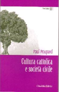 POUPARD PAUL, Cultura cattolica e societ civile