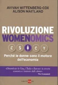 MAITLAND ALISON, Rivoluzione perch le donne sono il motore dell