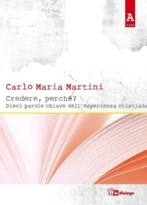 MARTINI CARLO MARIA, Credere perch