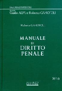 GAROFOLI ROBERTO, Manuale di diritto penale