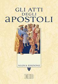 AA.VV., Gli atti degli apostoli