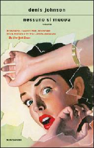 JOHNSON DENIS, Nessuno si muova