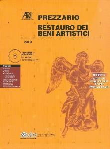 ARI ASS.RESTAUR.ITA., RESTAURO DEI BENI ARTISTICI 2010   Prezziario
