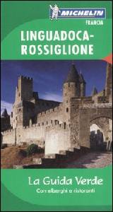 GUIDA MICHELIN, Liguadoca-Rossiglione