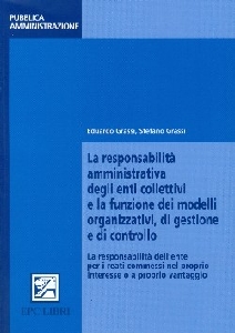 GRASSI EDOARDO, Responsabilit amministrativa Enti collettivi