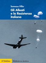 PIFFER TOMMASO, Gli alleati e la resistenza italiana
