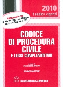 BARTOLINI - SAVARRO, Codice di procedura Civile e leggi complementari