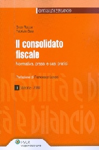 ROCCA - SALA, Il consolidato fiscale
