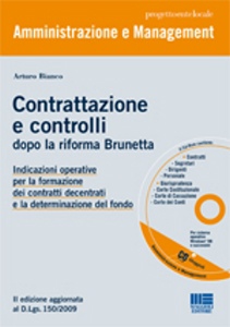 BIANCO ARTURO, Contrattazione e controlli dopo riforma Brunetta