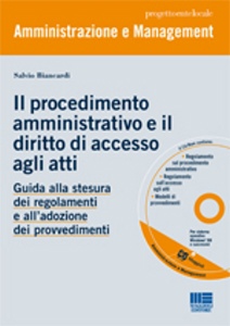BIANCARDI SALVIO, Procedimento amministrativo e accesso agli atti