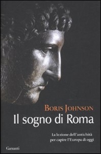 JOHNSON BORIS, Il sogno di roma
