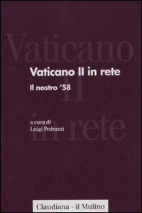 PEDRAZZI LUIGI, Vaticano II in rete