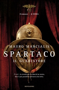 MARCIALIS MAURO, Spartaco il gladiatore