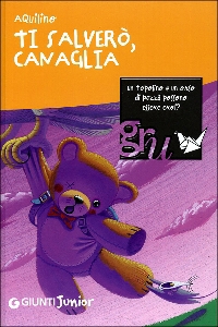 AQUILINO, Ti salver canaglia
