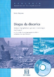 MAGNANO ENRICO, Biogas da discarica