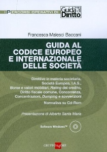 BACCANI FRANCESCA, Guida al codice europeo e internazionale societ