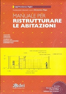 PRESTINENZA PUGLISI, Manuale per ristrutturare le abitazioni