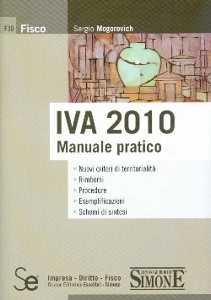 MOGOROVICH SERGIO, Iva 2010 Manuale pratico