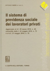 SGROI ANTONINO /AD, Il sistema di previdenza sociale dei lavoratori