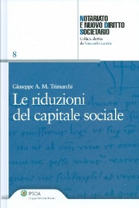 TRIMARCHI GIUSEPPE, Riduzioni del capitale sociale
